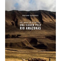 Dos Andes ao Atlântico: Uma viagem pelo Rio Amazonas Este livro nasceu da idéia de retratar a diversidade das pessoas ao longo do maior rio do mundo, o Amazonas, partindo dos arredores de sua nascente, no Monte Mismi, no Peru, até sua foz, no Oceano Atlântico. È um estudo antropológico mas com a visão pessoal do autor sobre os ribeirinhos ao longo do Amazonas em 17 anos de viagem.